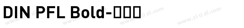 DIN PFL Bold字体转换